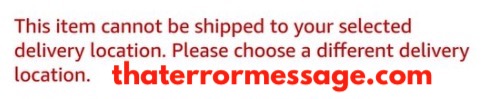 This Item Cannot Be Shipped To Your Selected Delivery Location Amazon