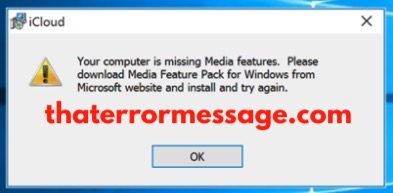 Your Computer Is Missing Media Features Icloud
