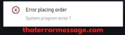 Error Placing Error System Program Error 1 Serum Dex