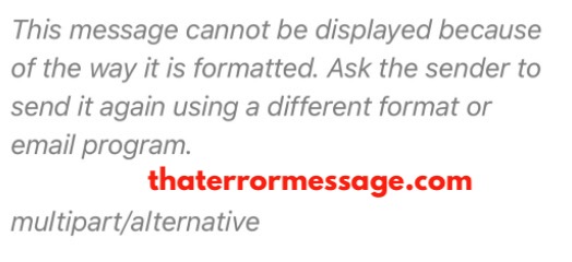 This Message Cannot Be Displayed Because Of The Way It Is Formatted Ios Mail