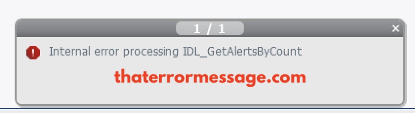 Internal Error Processing Idl Getalertsbycount