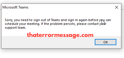 Microsoft Teams Sorry You Need To Sign Out