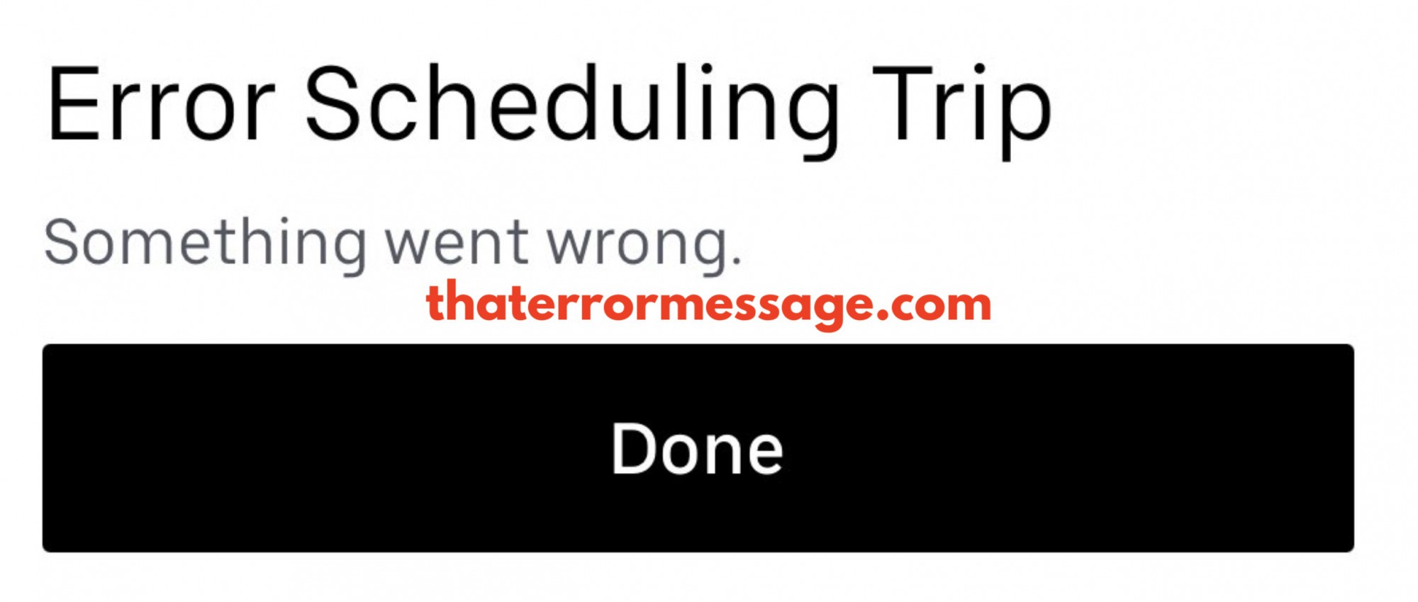 Error Scheduling Trip Uber