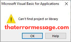 Microsoft Visual Basic Cant Find Project Or Library