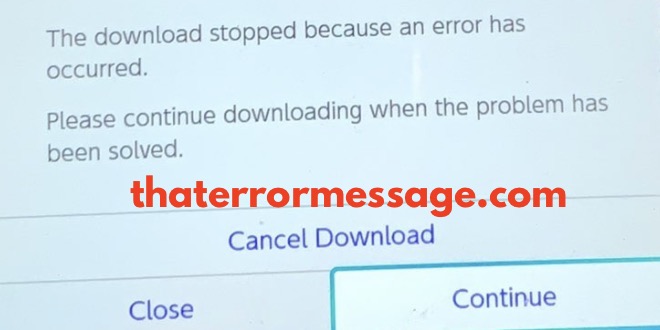 The Download Stopped Because An Error Has Occurred Nintendo Switch