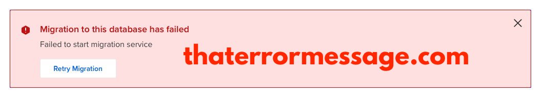 Migration To This Database Has Failed Digital Ocean