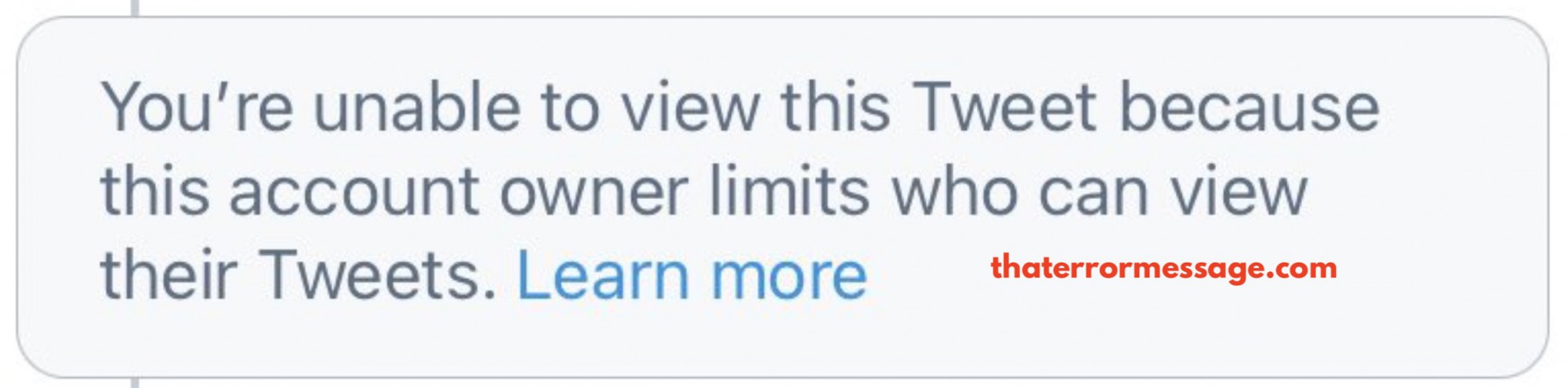 Unable To View This Tweet Because This Account Owner Limits Who Can View Thier Tweets