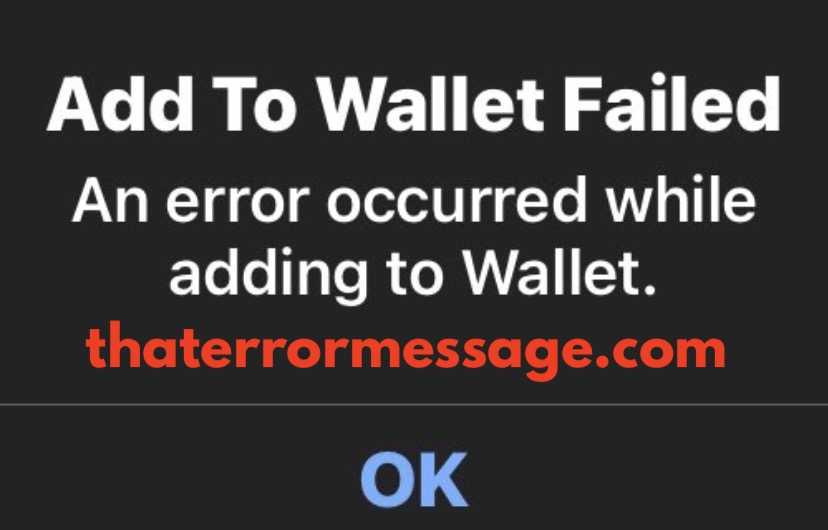Add To Wallet Failed Amc
