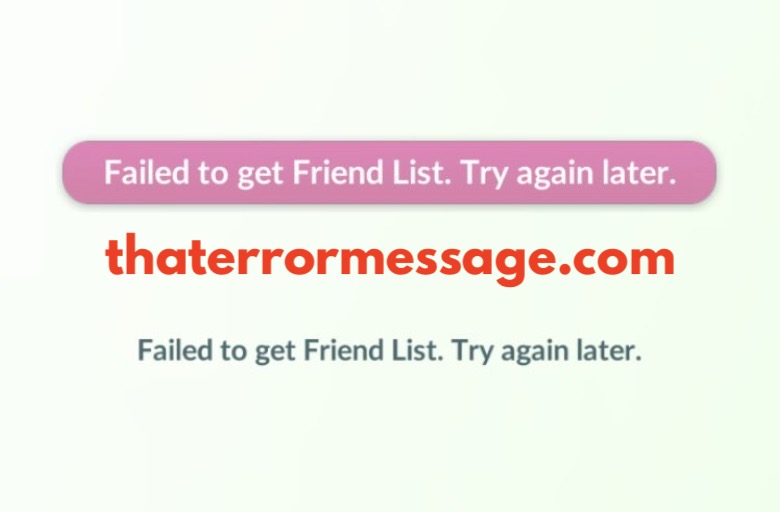 Failed To Get Friend List Pokemon Go