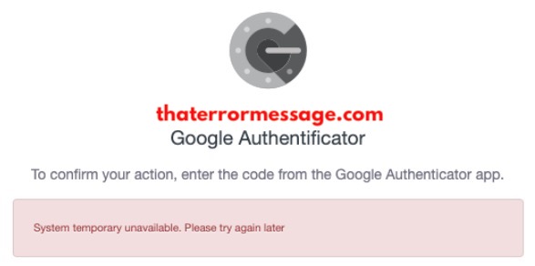 System Temporary Unavialble Google Authenticator