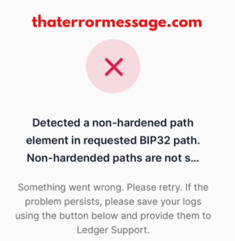 Detected A Non Hardened Path Element In Requested Bip32 Path Ledger