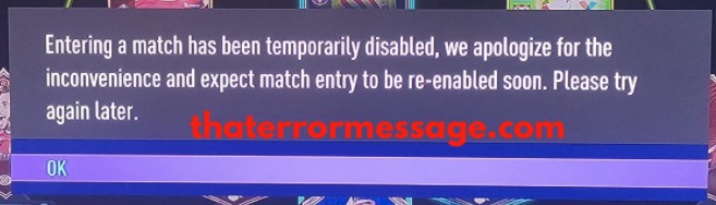 Entering A Match Has Been Temporarily Disabled Fifa