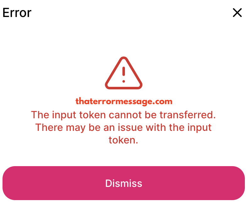 Input Token Cannot Be Transferred Zerion