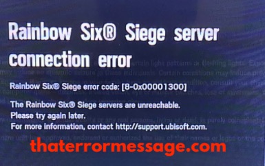 8 0x00001300 Rainbow Six Error