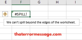 Cant Spill Beyond The Edges Of The Worksheet Excel