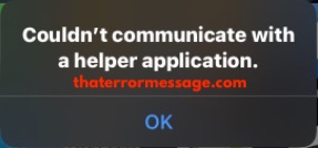 Couldnt Communicate With A Helper Application Ios Iphone