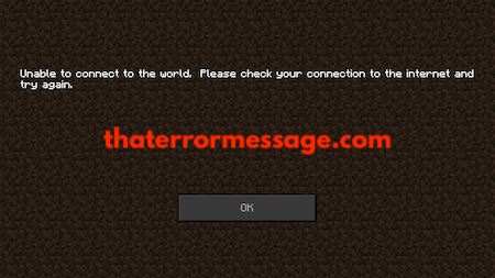 Unable To Connect To World Minecraft
