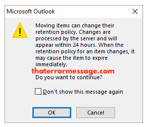 Outlook Moving Items Can Change Their Retention Policy