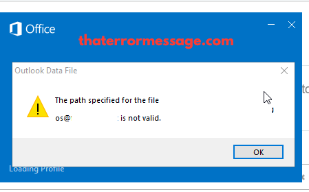 Outlook Data File Path Specified Is Not Valid