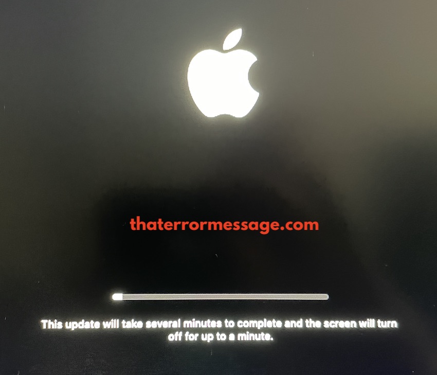 This Update Will Take Several Minutes To Complete And The Screen Will Turn Off For Up To A Minute Macos Apple