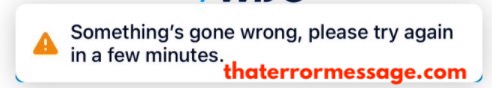 Somethings Gone Wrong Monzo