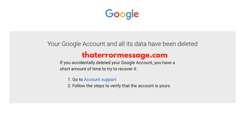 Your Google Account And All Its Data Have Been Deleted