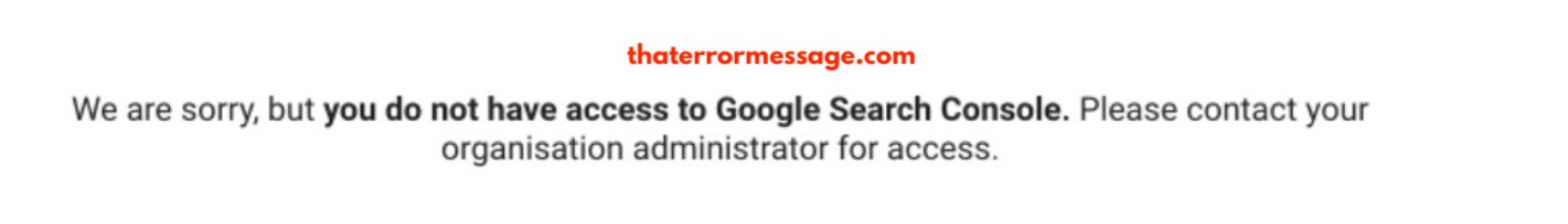 You Do Not Have Access To Google Search Console