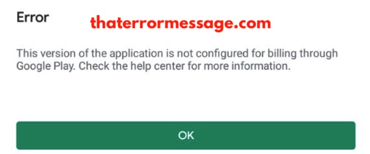 This Version Of The Application Is Not Configured For Billing Through Google Play
