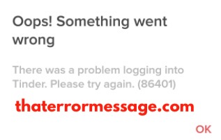 Something Went Wrong 86401 Tinder