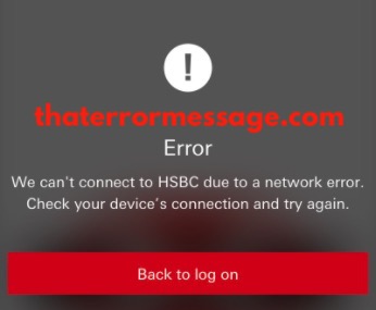 We Cant Connect To Hsbc Due To A Network Error
