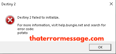 Destiny 2 Failed To Initialize Error Code Potato