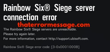 Rainbow Six Siege Error Code 3 0x0001000b