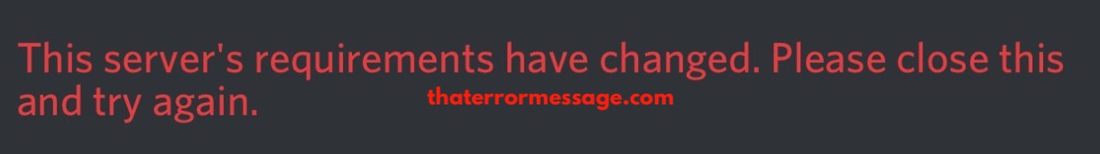 The Servers Requirements Changed Discord