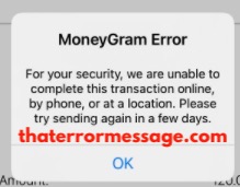 For Your Security We Are Unable To Complete This Transaction Online Moneygram
