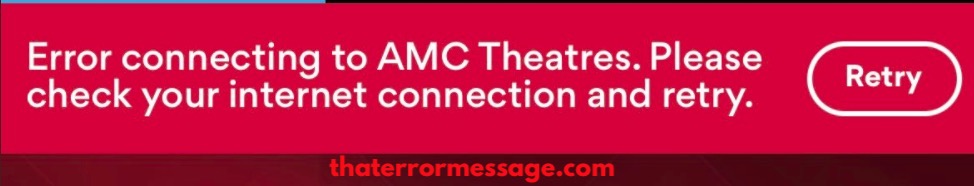 Error Connecting To Amc Theatres