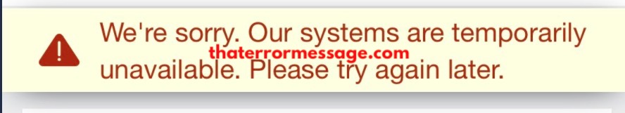 Sorry Our Systems Are Temporarily Unavailable American Express