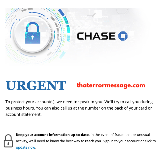 Chase To Protect Your Acction We Need To Speak Wtih You