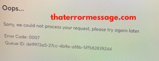 Could Not Process Your Request Error Code 0007 Ticketmaster