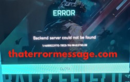 Backend Server Could Not Be Found Battlefield