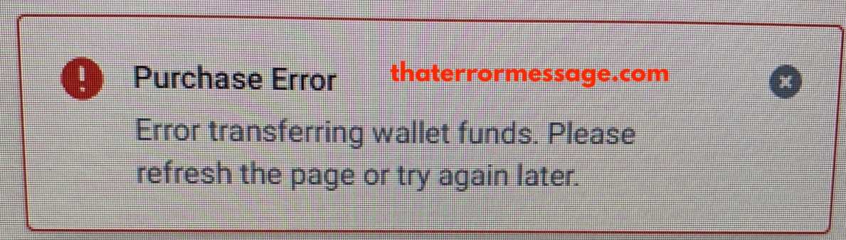 Error Transferring Wallet Funds Paypal