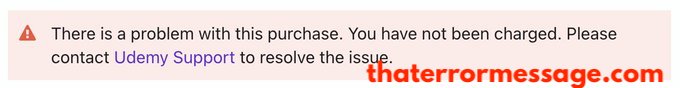 There Is A Problem With This Purchase Udemy