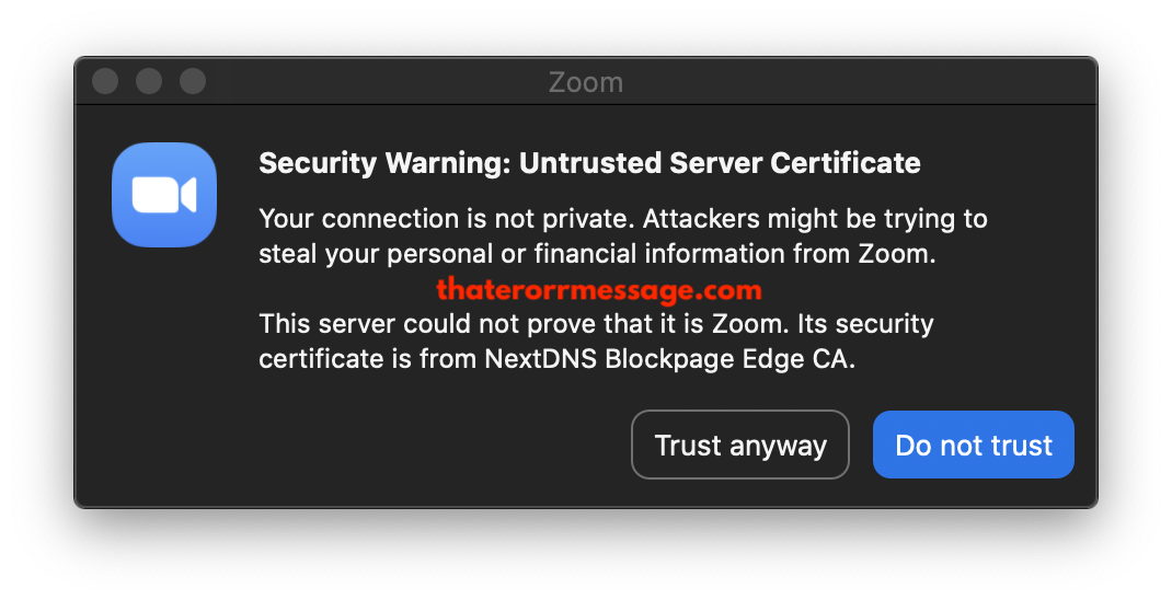 Untrusted Server Certificate Zoom