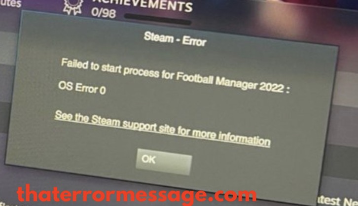 Failed To Start Process For Football Manager Os Error 0