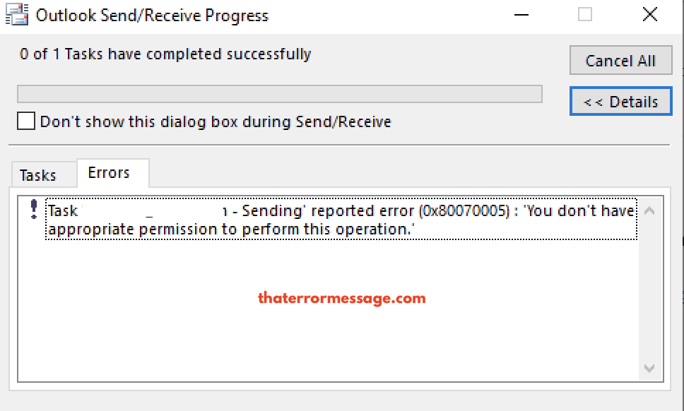 Task sending reported error 0x80070005 you don t have appropriate