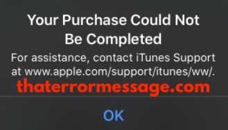 Your Purchase Could Not Be Completed Itunes