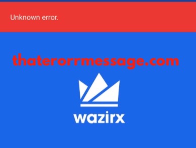 Unknown Error Wazirx