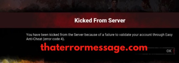 Kicked From Server Validation Error Code 4 Dead By Daylight