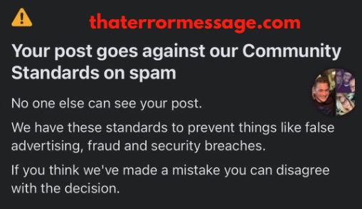 Your Post Goes Against Our Community Standards On Spam Facebook