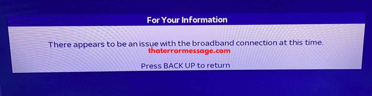 There Appears To Be An Issue With The Broadband Connection At This Time Sky Tv