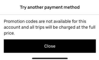 Promotion Codes Are Not Available For This Account Uber